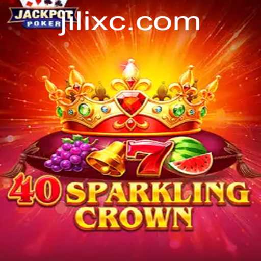 Unveiling the Thrilling World of 40SparklingCrown: The Game of Strategy and Chance